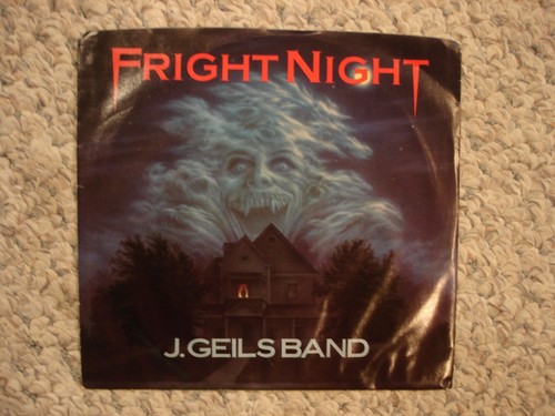 Fright night geils band - j.,